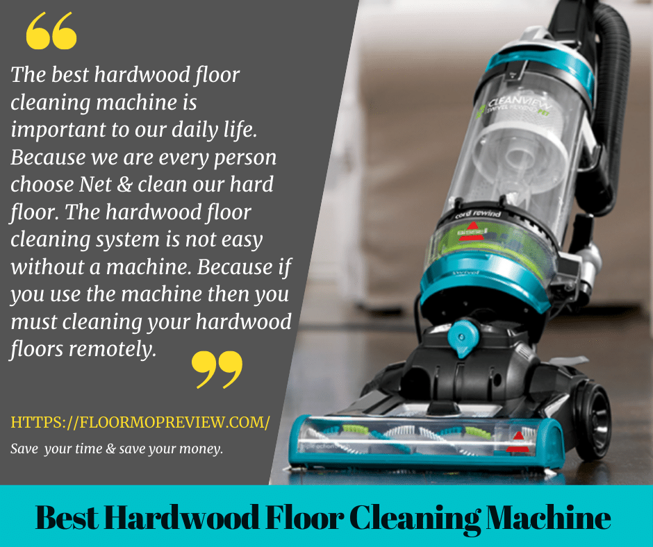 Best Hardwood Floor Cleaning Machine