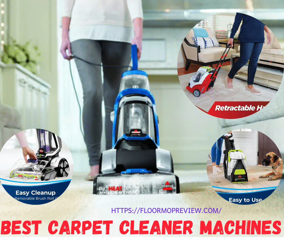 Best Carpet Cleaner Machines